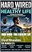 HARD WIRED – FOR A HEALTHY LIFE: Era of Wearables
