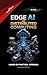 Edge AI and Distributed Computing