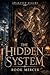 The Hidden System (The Awakened Realms Book 1)