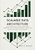 Scalable Data Architecture:...