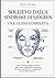 Sollievo dalla sindrome di Sjögren: Guida completa per gestire secchezza oculare, orale e affaticamento autoimmune con rimedi naturali, dieta e ... per un sollievo duraturo. (Italian Edition)