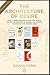 The Architecture of Desire by Julian Faris: A critical analysis, philosophical inquiry, and sociological diagnostic of world's top 10 bestselling books.