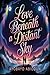 Love Beneath a Distant Sky