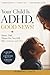 Your Child Is ADHD, GOOD NE...