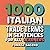 1000 Italian trade terms in sentences for all learners (Italian Edition)