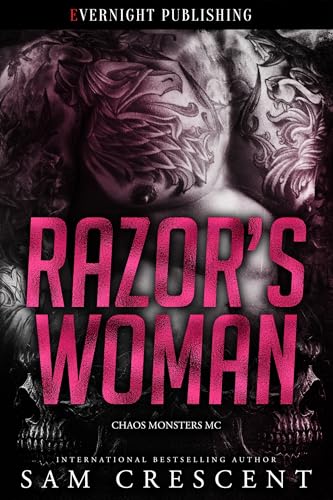 Razor's Woman (Chaos Monsters MC Book 1)
