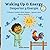 Waking Up & Energy - Despertar y Energía: A Bilingual Children's Book (English - Spanish) about Morning Routines / Un libro bilingüe para niños sobre ... / My Little Steps: Sonidos y Sentimientos)