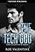 The Tech God (Code & Chemistry Book 1)