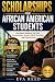 Scholarships for African Am...