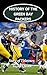 History of the Green Bay Packers National Football League (NFL) Team: Story of Titletown Captures the History from Inception to the Present Day (The NFL ... Series: A Comprehensive History of the NFL)