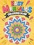 Easy Mandalas Coloring Book: Bold & Simple Designs for Stress Relief, Mindfulness, and Calm Coloring | Large Print Pages for Adults, Teens, Seniors & Beginners
