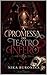A Promessa do Teatro Ínfero (Trono de Veludo Negro Livro 1) (Portuguese Edition)