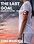 The Last Goal (Cedarbrook Soccer Book 3)