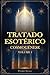 Tratado Esotérico: Cosmogénese - Volume 1 (Portuguese Edition)