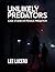 Unlikely Predators: Case Studies in Female Predation