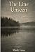 The Line Unseen by Mark Foss