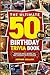 The Ultimate 50th Birthday Trivia Book: Nostalgic Trivia, Quizzes, and Best Memories for 50-Year-Olds (50th Birthday Gift)