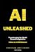 AI Unleashed: Transforming ...