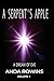 A Serpent's Apple A Dream of Eve Volume One