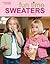 Fun Time Sweaters by Lisa Ellis