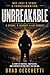 Unbreakable After the Storm: From Stroke to Strength: Rebuilding Life When Everything Changes