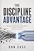 The Discipline Advantage: Why Some Organizations Win with AI - and Most Just Spend