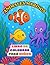 Animales Marinos para Colorear: Libro De Colorear para niños de 6 a 10 años con Dibujos Grandes y Fáciles de Animales del Océano (Spanish Edition)