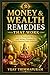 Money & Wealth Remedies That Work: Remove Financial Blocks and Attract Prosperity with Practical Vedic Solutions (Astrology Remedies That Work)
