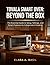TOVALA SMART OVEN: BEYOND THE BOX: The Essential Guide to Setup, Settings, and Smart Features for Independent Cooking