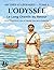 L'Odyssée: Le Long Chemin du Retour (Mythes et Légendes) (French Edition)