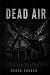 Dead Air: A Paramedic Psychological Horror Thriller
