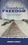 Remembering Freedom