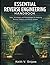 Essential Reverse Engineering Handbook: Tools, Techniques, and Methodologies for Analyzing Binaries, Malware, and Software Systems (security digital library)