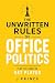 THE UNWRITTEN RULES OF OFFI...