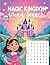 Magic Kingdom Word Search for Girls Ages 6-8: 100 Fun and Easy Puzzles for Kids | Large Print Word Search Book | Magical Activity Book for Girls (Ages 6–8 Puzzle Series)