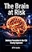 The Brain in Danger: Delirium Prevention in the ICU Clearly Explained
