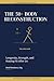 The 50+ Body Reconstruction: Train Smart. Stay Strong. Build the Body That Carries Your Second Act. (The Reconstruction System)
