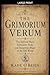 The Grimorium Verum