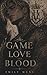 Game of Love and Blood: Fesselnder Liebesroman, den du niemals vergisst (Pretty Bad Games) (German Edition)