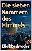 Die sieben Kammern des Himmels (Kabbala, Parallelwelten und Horrorgeschichten 65) (German Edition)