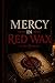 Mercy in Red Wax: An occult horror novel of return, blood, and the claims the dead make on the living (The Brackenwake Archive)