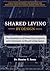 Shared Living By Design: Layout, Capacity, and Code-Aware Design for Group Homes, Shared Housing, and High-Occupancy Residential Real Estate