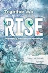 Together We RISE:...