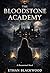 The Bloodstone Academy: A Paranormal Novel