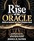 The Rise of the Oracle (Ins...