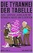 Das große Jubiläum im Sonnen-Haus am Elbdeich (Die Tyrannei der Tabelle 5) (German Edition)