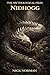 The Mythological Files: Nidhogg