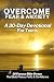 Overcome Fear and Anxiety - A 30 Day Devotional for Teens: 30 Famous Verses that build Peace, Faith, and Confidence -Scripture-Based 5-Minute Daily Encouragement for Teens - Teen Anxiety Devotional