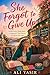 She Forgot to Give Up: Small Town. Fresh Start. A Romance That Proves It’s Never Too Late