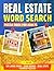 REAL ESTATE WORD SEARCH: REAL ESTATE PUZZLE